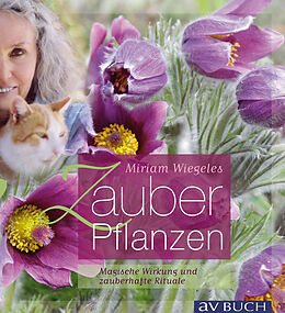 E-Book (epub) Miriam Wiegeles Zauberpflanzen von Miriam Wiegele