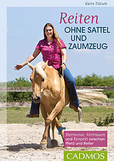 E-Book (epub) Reiten ohne Sattel und Zaumzeug von Karin Tillisch