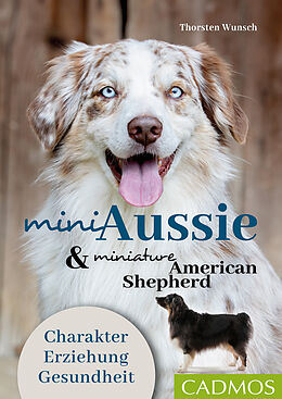 E-Book (epub) Mini Aussie und Miniature American Shepherd von Thorsten Wunsch