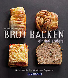 E-Book (epub) Brot backen einmal anders von Eva Maria Lipp, Eva Schiefer