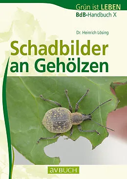 E-Book (epub) Schadbilder an Gehölzen von Dr. Heinrich Lösing