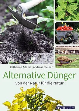 E-Book (epub) Alternative Dünger von Katharina Adams, Andreas Steinert