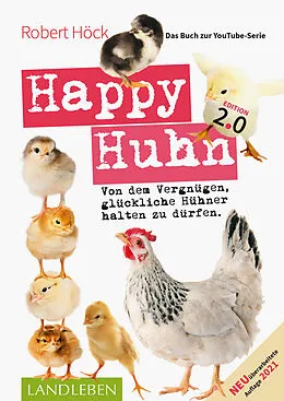 E-Book (epub) Happy Huhn 2.0  Das Buch zur YouTube-Serie von Robert Höck