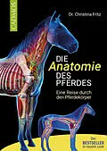 E-Book (epub) Die Anatomie des Pferdes von Christina Fritz