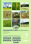 E-Book (epub) Ökologische Flora des Alpenraumes, Band 2 von Wolfgang Holzner, Wolfgang Adler, Matthias Kropf