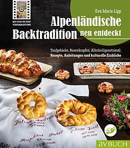 E-Book (epub) Alpenländische Backtradition neu entdeckt von Eva Maria Lipp