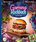 E-Book (epub) Das Gaming Kochbuch von Angelina Paustian