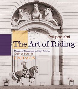 E-Book (epub) The Art of Riding von Philippe Karl