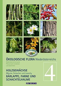Fester Einband Ökologische Flora  Nieder-Österreichs Pflanzenwelt entdecken und bestimmen von Wolfgang Holzner, Wolfgang Adler, Silvia Winter