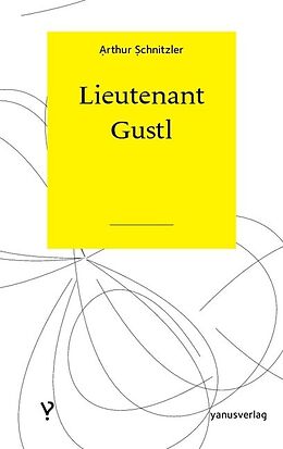 E-Book (epub) Lieutenant Gustl von Arthur Schnitzler