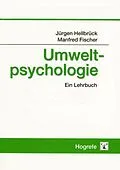 E-Book (pdf) Umweltpsychologie von Manfred Fischer, Jürgen Hellbrück