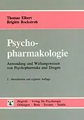 E-Book (pdf) Psychopharmakologie von Thomas Elbert, Brigitte Rockstroh