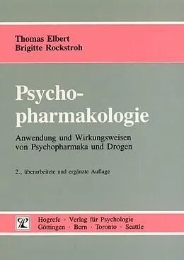 E-Book (pdf) Psychopharmakologie von Thomas Elbert, Brigitte Rockstroh