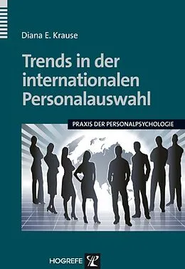 E-Book (pdf) Trends in der internationalen Personalauswahl von Diana E. Krause