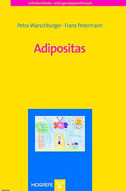 E-Book (pdf) Adipositas von Franz Petermann, Petra Warschburger