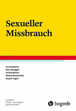 E-Book (pdf) Sexueller Missbrauch von Lutz Goldbeck, Marc Allroggen, Annika Münzer