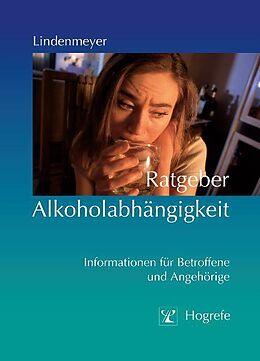 E-Book (pdf) Ratgeber Alkoholabhängigkeit von Johannes Lindenmeyer