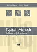 E-Book (pdf) Typisch Mensch von Richard Bents, Reiner Blank