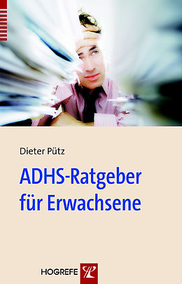 E-Book (pdf) ADHS-Ratgeber für Erwachsene von Dieter Pütz