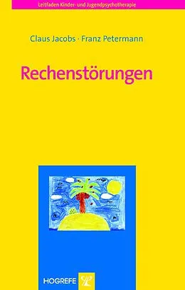 E-Book (pdf) Rechenstörungen von Franz Petermann, Claus Jacobs