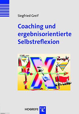 E-Book (pdf) Coaching und ergebnisorientierte Selbstreflexion von Siegfried Greif