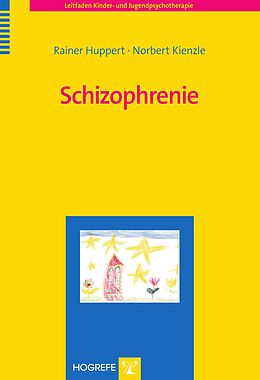 E-Book (pdf) Schizophrenie von Norbert Kienzle, Rainer Huppert