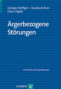E-Book (pdf) Ärgerbezogene Störungen von Georges Steffgen, Claudia de Boer, Claus Vögele