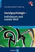 E-Book (pdf) Sozialpsychologie  Individuum und soziale Welt von Dieter Frey, Hans-Werner Bierhoff