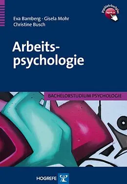 E-Book (pdf) Arbeitspsychologie von Gisela Mohr, Christine Busch, Eva Bamberg