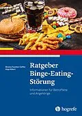 E-Book (pdf) Ratgeber Binge-Eating-Störung von Brunna Tuschen-Caffier, Anja Hilbert