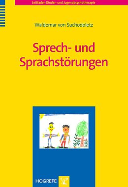 E-Book (pdf) Sprech- und Sprachstörungen von Waldemar von Suchodoletz