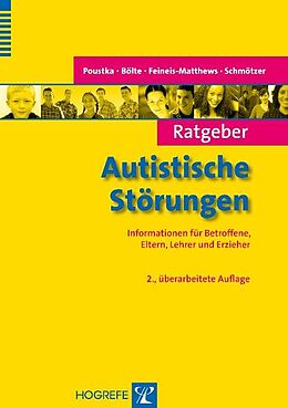 E-Book (pdf) Ratgeber Autistische Störungen von Fritz Poustka, Sven Bölte, Sabine Feineis-Matthews