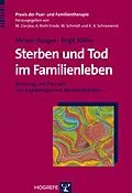 E-Book (pdf) Sterben und Tod im Familienleben von Miriam Haagen, Birgit Möller