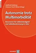 E-Book (pdf) Autonomie trotz Multimorbidität von Adelheid Kuhlmey, Clemens Tesch-Römer