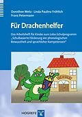 E-Book (pdf) Für Drachenhelfer von Franz Petermann, Linda Paulina Fröhlich, Dorothee Metz