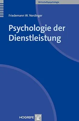 E-Book (pdf) Psychologie der Dienstleistung von Friedemann W. Nerdinger