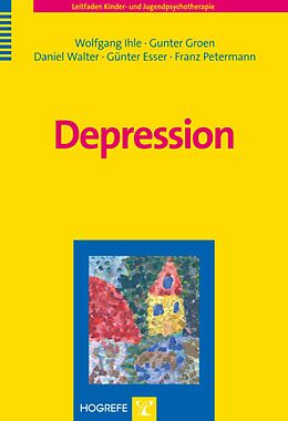 E-Book (pdf) Depression von Wolfgang Ihle, Gunter Groen, Daniel Walter