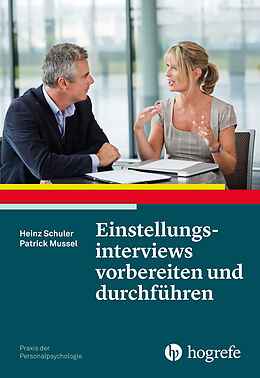 E-Book (pdf) Einstellungsinterviews vorbereiten und durchführen von Heinz Schuler, Patrick Mussel