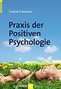 E-Book (pdf) Praxis der Positiven Psychologie von Fredrike Bannink