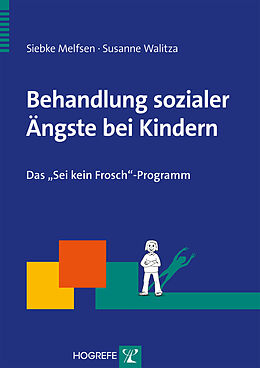 E-Book (pdf) Behandlung sozialer Ängste bei Kindern von Siebke Melfsen, Susanne Walitza