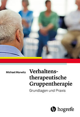 E-Book (pdf) Verhaltenstherapeutische Gruppentherapie von Michael Marwitz