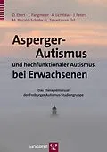 E-Book (pdf) Asperger-Autismus und hochfunktionaler Autismus bei Erwachsenen von Dieter Ebert, Thomas Fangmeier, Andrea Lichtblau