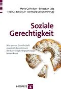 E-Book (pdf) Soziale Gerechtigkeit von Mario Gollwitzer, Sebastian Lotz, Thomas Schlösser