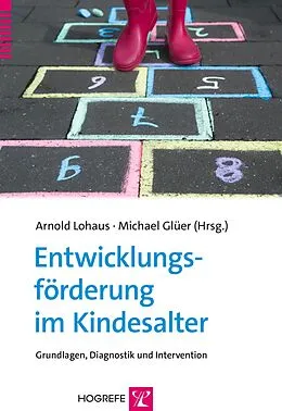 E-Book (pdf) Entwicklungsförderung im Kindesalter von Arnold Lohaus, Michael Glüer