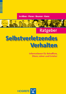 E-Book (pdf) Ratgeber Selbstverletzendes Verhalten von Tina In-Albon, Paul L. Plener, Romuald Brunner