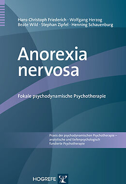 E-Book (pdf) Anorexia nervosa von Hans-Christoph Friederich, Wolfgang Herzog, Beate Wild
