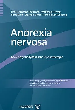 E-Book (pdf) Anorexia nervosa von Hans-Christoph Friederich, Wolfgang Herzog, Beate Wild