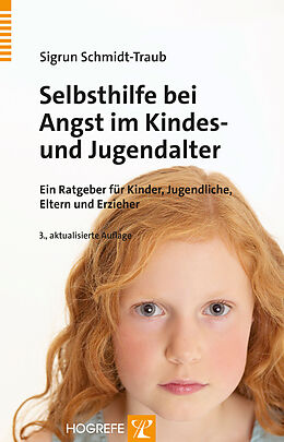 E-Book (pdf) Selbsthilfe bei Angst im Kindes- und Jugendalter von Sigrun Schmidt-Traub