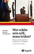 E-Book (pdf) Wer schön sein will, muss leiden? von Anika Bauer, Silja Vocks, Tanja Legenbauer