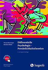 E-Book (pdf) Differentielle Psychologie - Persönlichkeitstheorien von Thomas Rammsayer, Hannelore Weber